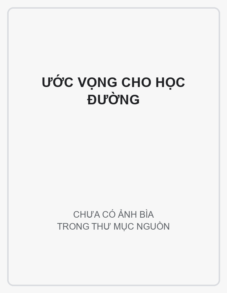 Bìa Ước vọng cho học đường