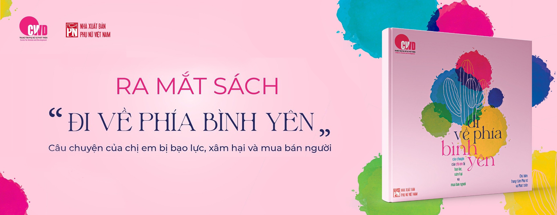Ra mắt sách "Đi về phía bình yên"