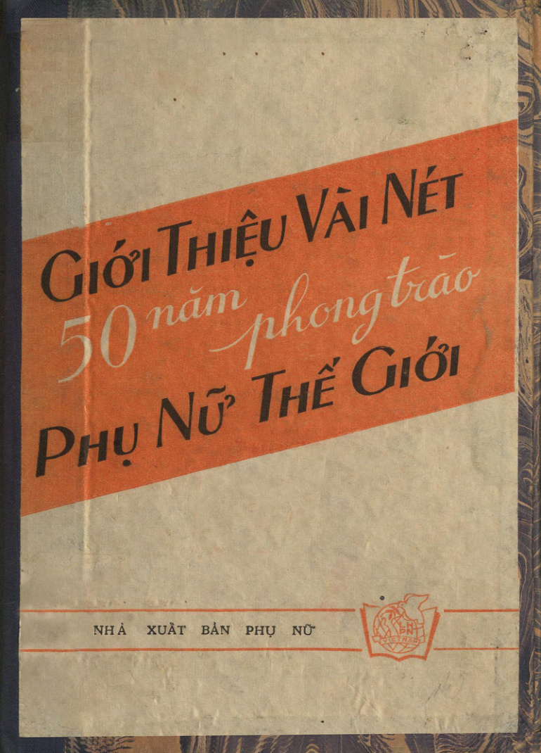 Giới thiệu vài nét 59 năm phong trào phụ nữ thế giới