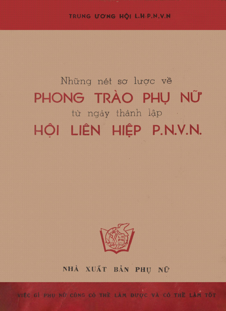 Những nét sơ lược về phong trào phụ nữ từ ngày thành lập