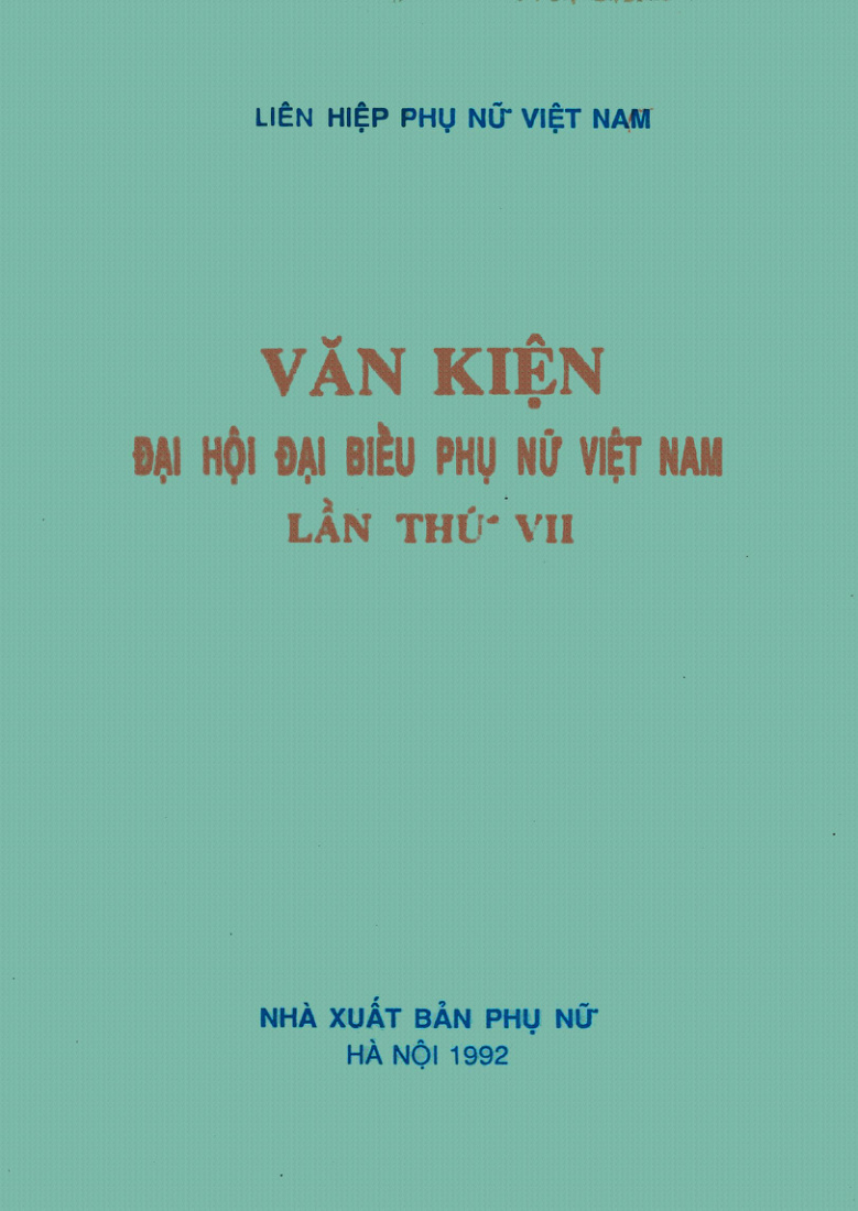 Văn kiện Đại hội đại biểu phụ nữ Việt Nam lần thứ VII