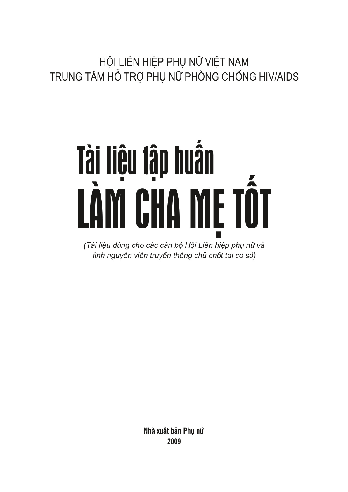 Tài liệu tập huấn làm cha mẹ tốt