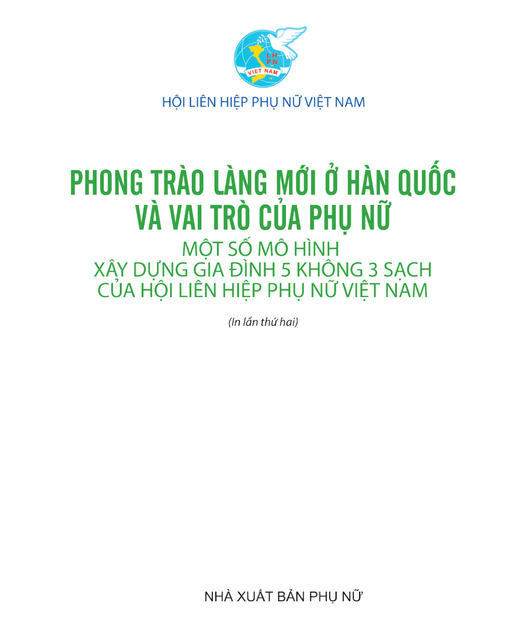 Phong trào làng mới ở Hàn Quốc và vai trò của phụ nữ, một số mô hình xây dựng gia đình 5 không, 3 sạch