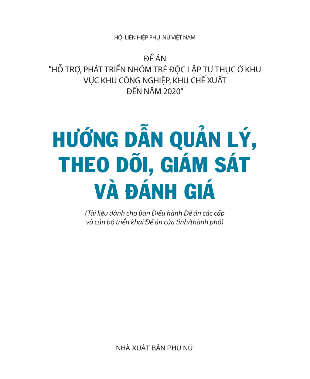 Hướng dẫn quản lý, theo dõi, giám sát và đánh giá