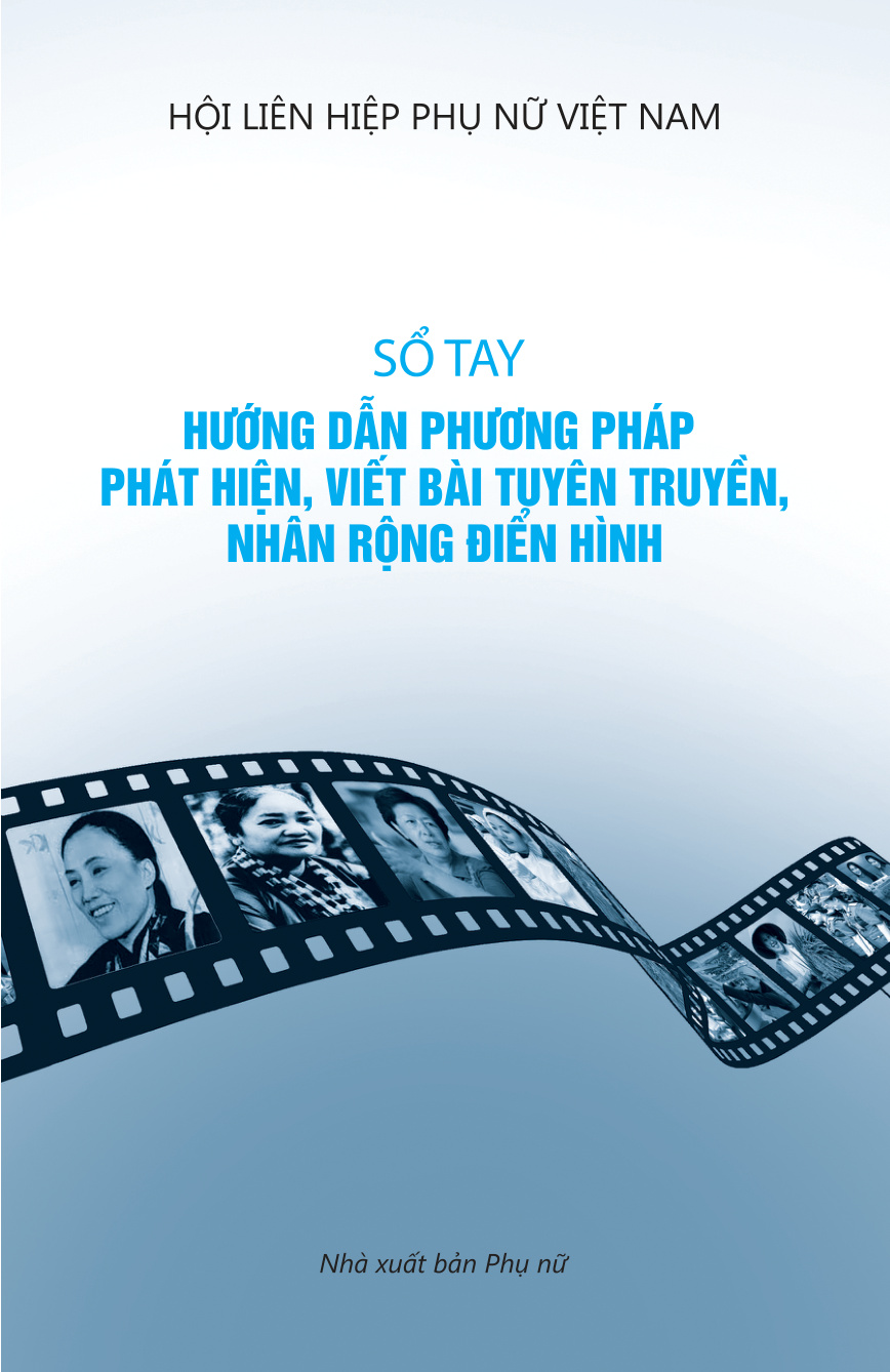 Sổ tay hướng dẫn phương pháp phát hiện, viết bài tuyên truyền, nhân rộng điển hình