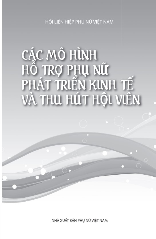 Các mô hình hỗ trợ PN PTKT và thu hút hội viên
