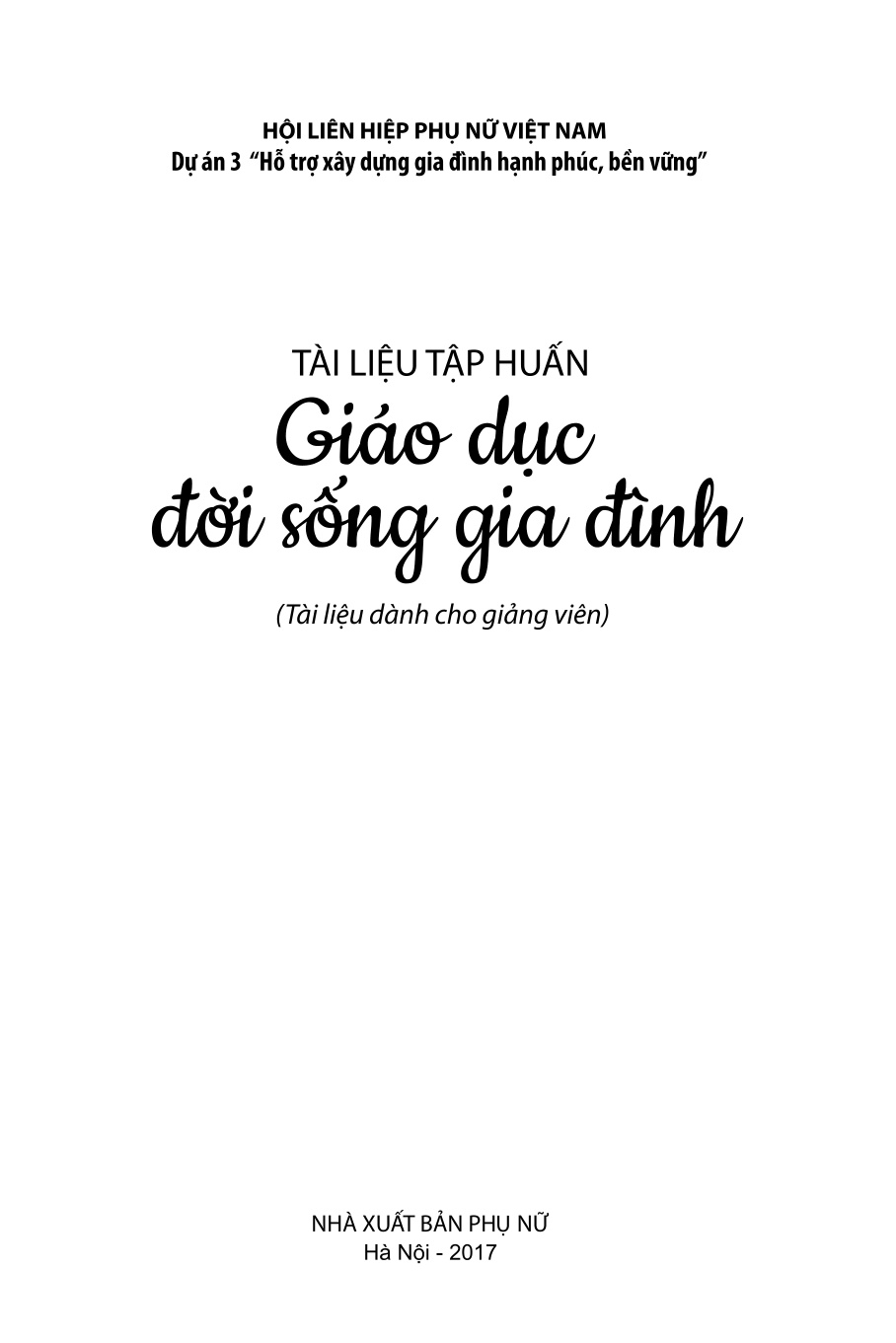 Tài liệu tập huấn: Giáo dục đời sống gia đình