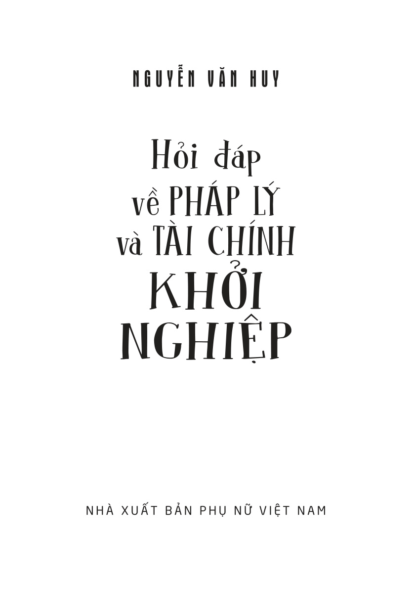 Tủ sách Đề án 939 - Hỏi đáp về pháp lý và tài chính khởi nghiệp