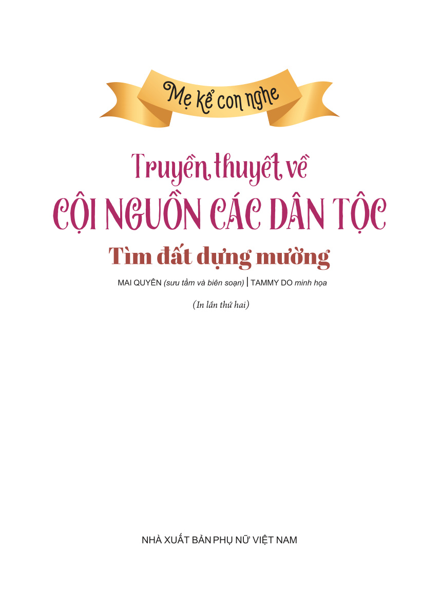 Mẹ kể con nghe - Truyền thuyết về cội nguồn các dân tộc Sự tích dòng họ