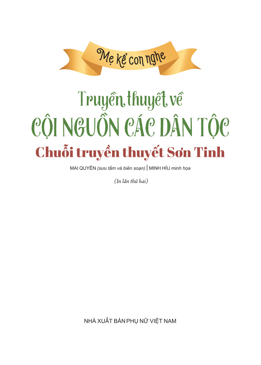 Mẹ kể con nghe - Truyền thuyết về cội nguồn các dân tộc Tìm đất dựng mường