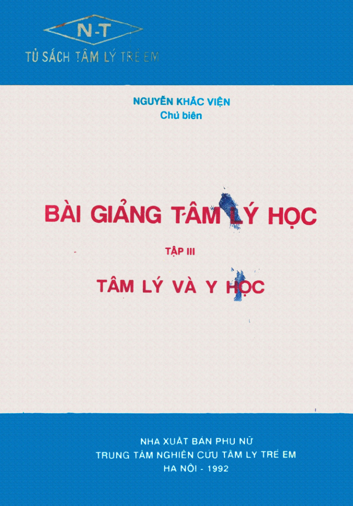Bài giảng tâm lý học - Tập 3: Tâm lý và y học