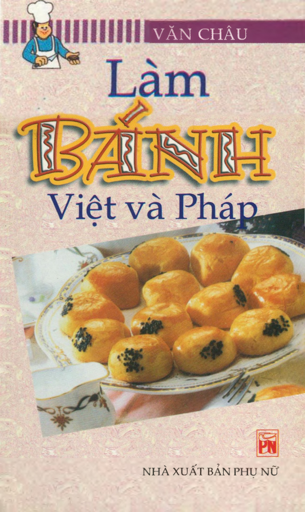 Làm bánh Việt và Pháp