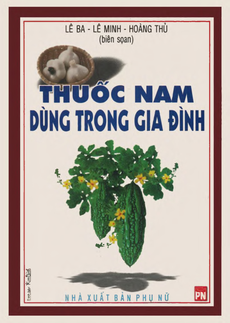 Thuốc nam dùng trong gia đình (Tái bản, có bổ sung)
