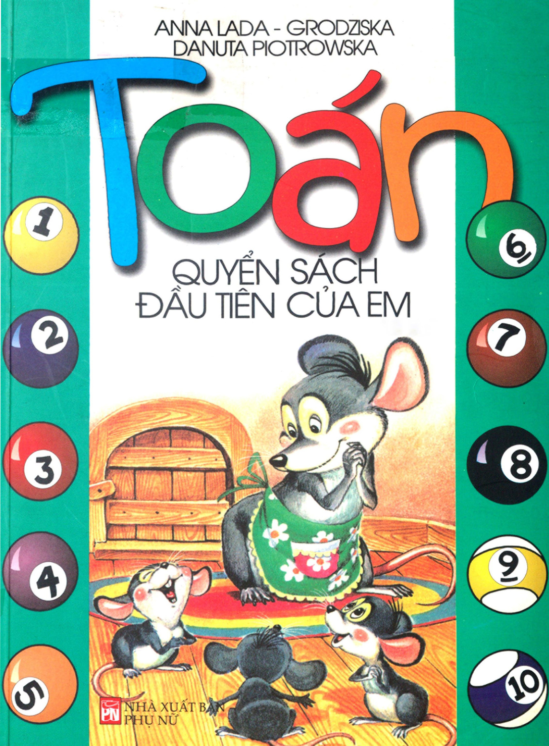 Toán. Quyển sách đầu tiên của em (tái bản lần thứ 2)