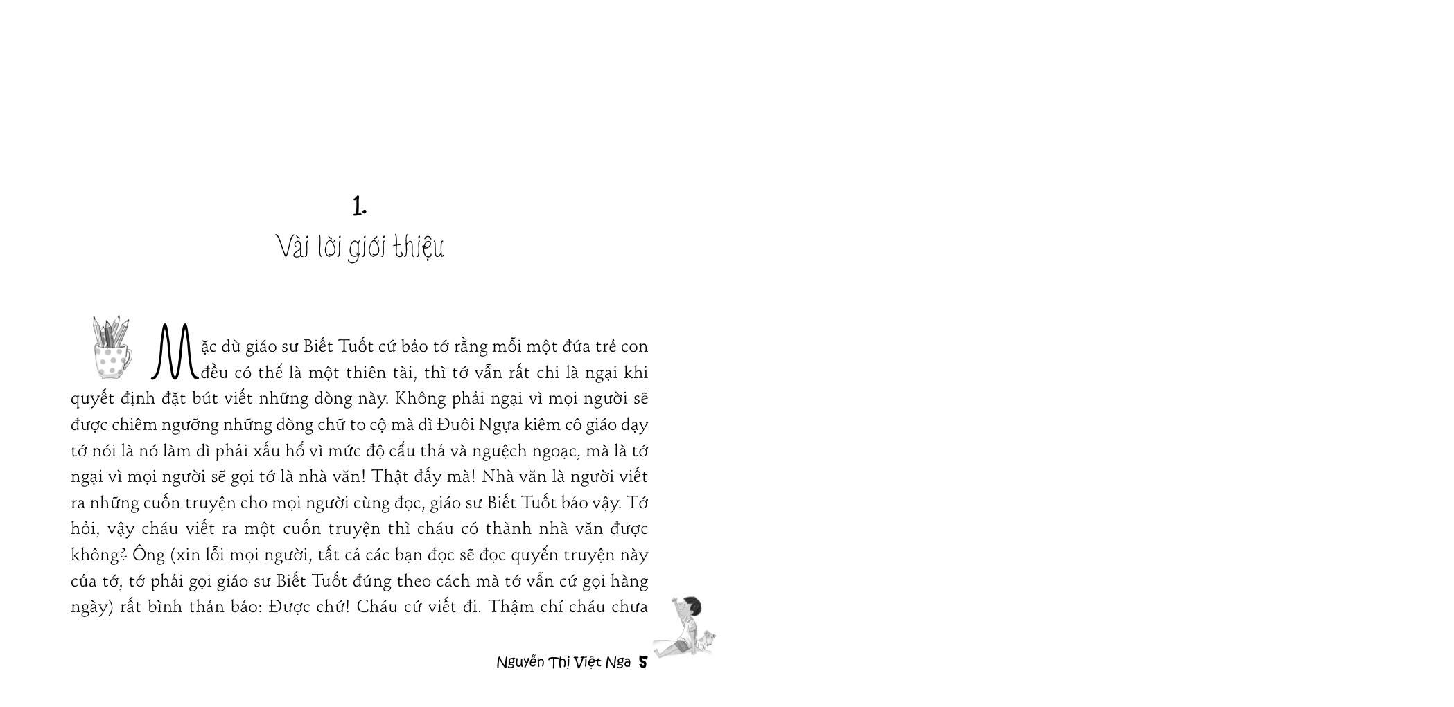 Ông Biết Tuốt, Đầu bò và Tự kỷ