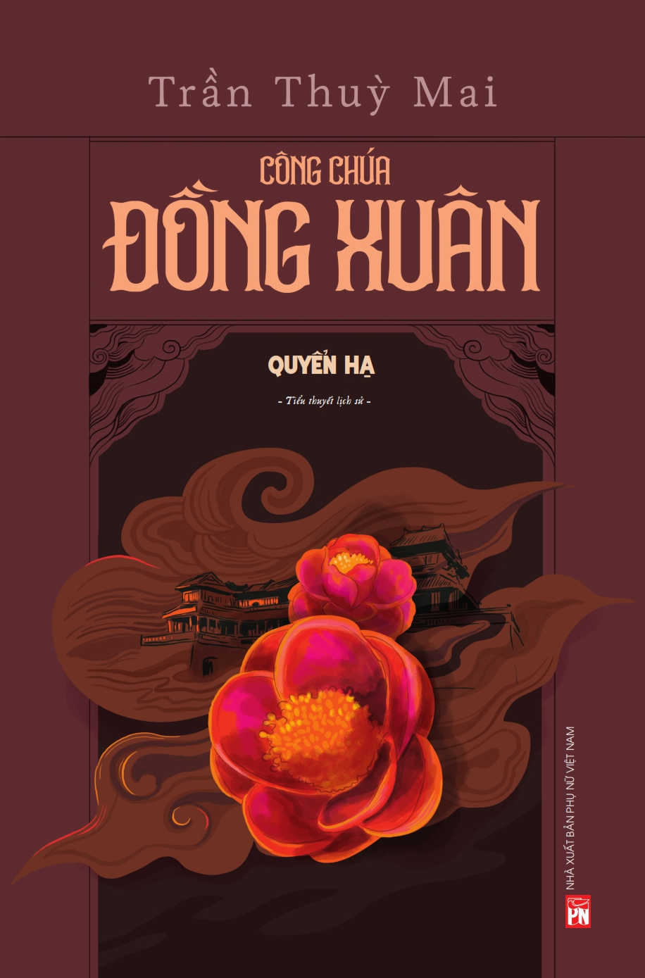 Công Chúa Đồng Xuân (Quyển hạ) 