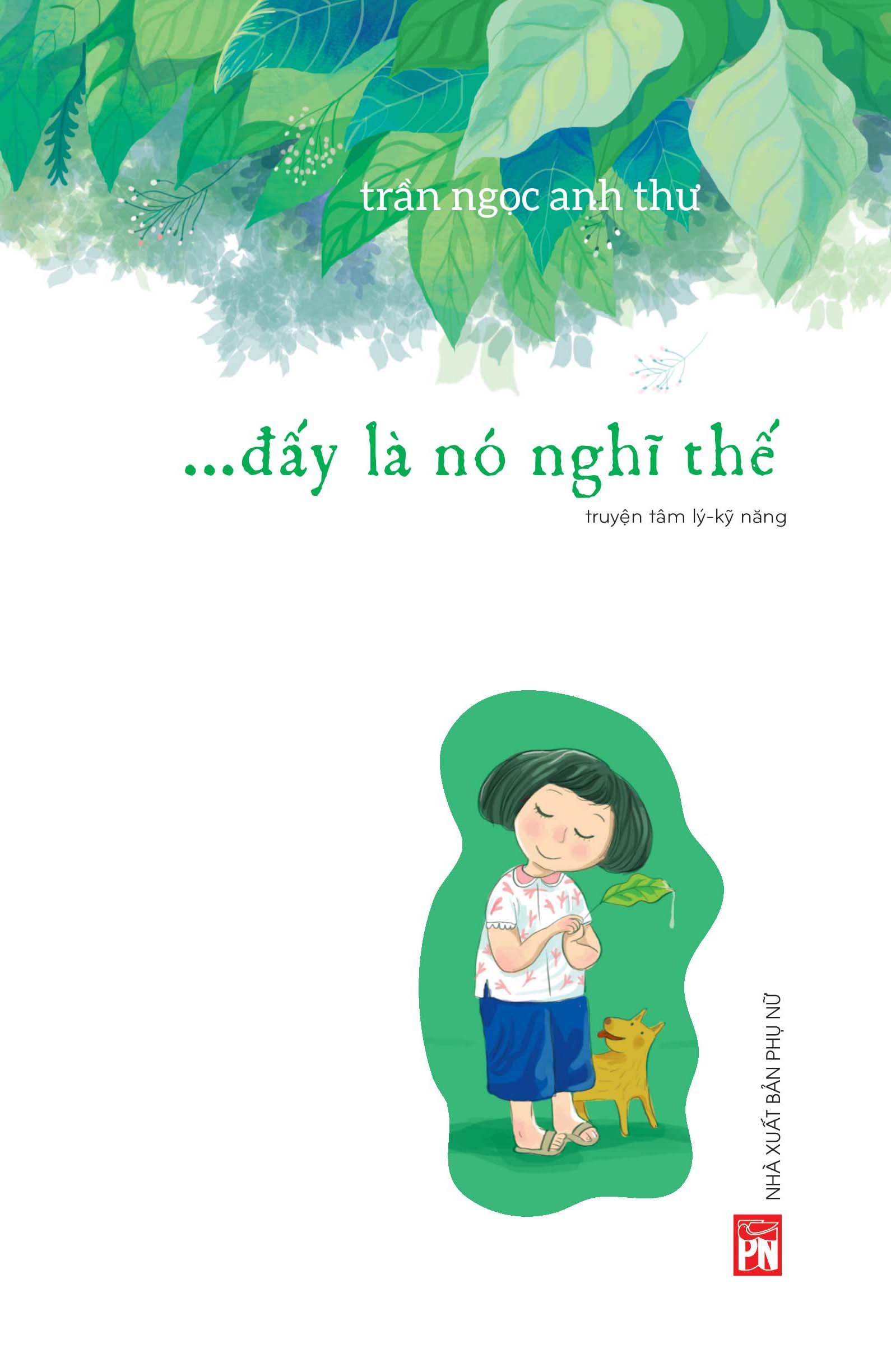 Đấy là nó nghĩ thế 