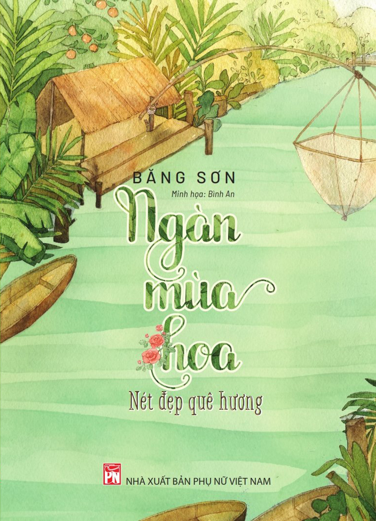 Ngàn mùa hoa - Nét đẹp quê hương 