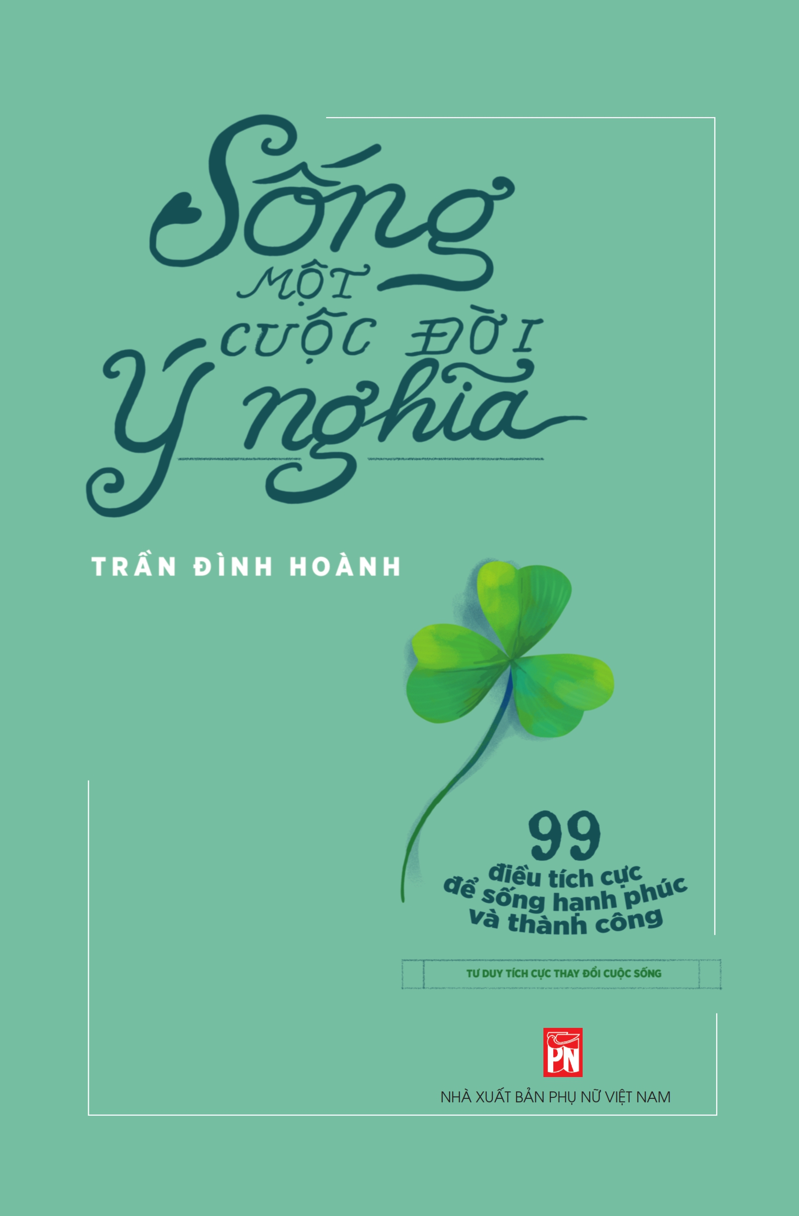 Sống một cuộc đời ý nghĩa
