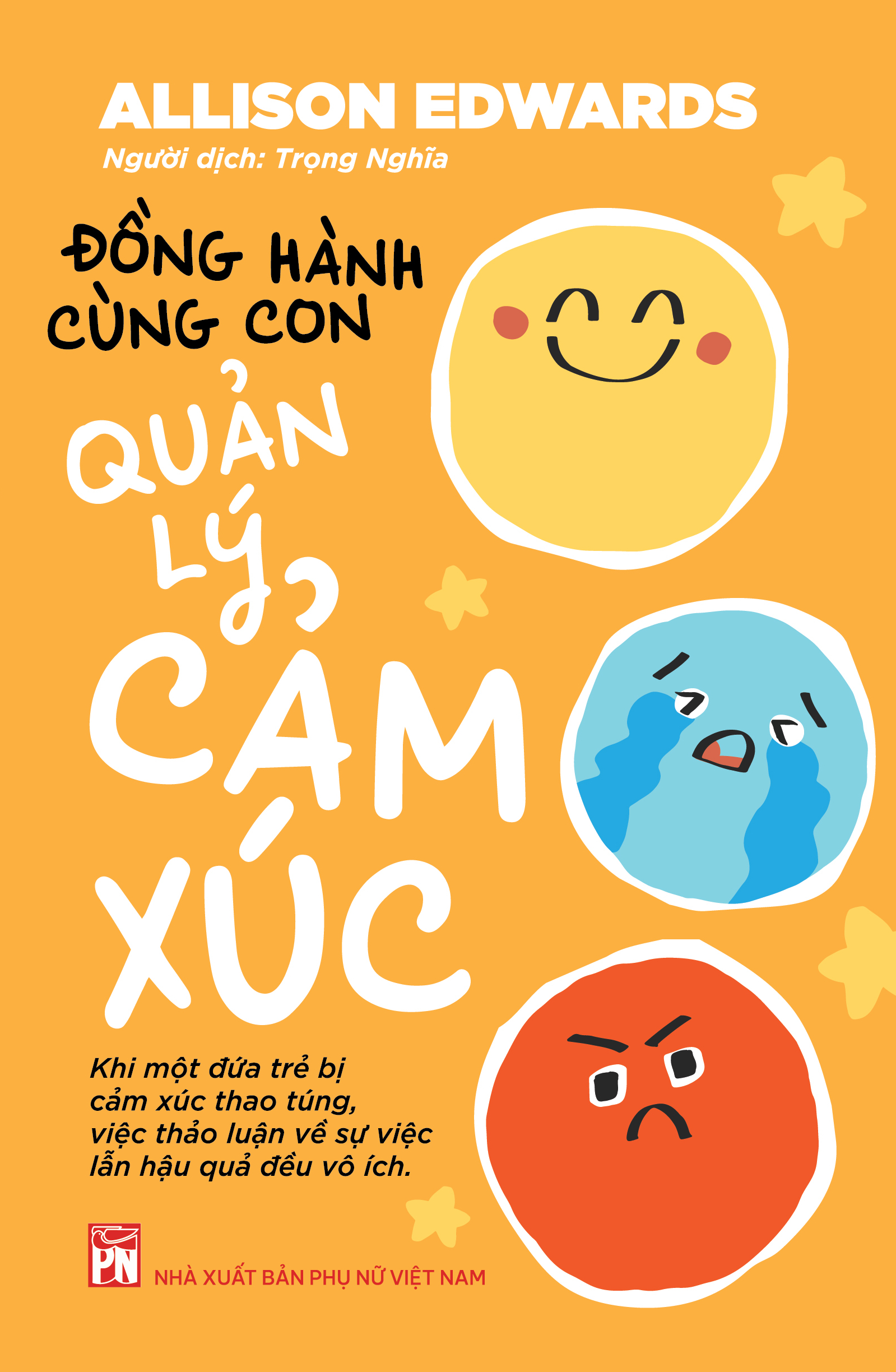  Đồng hành cùng con quản lý cảm xúc