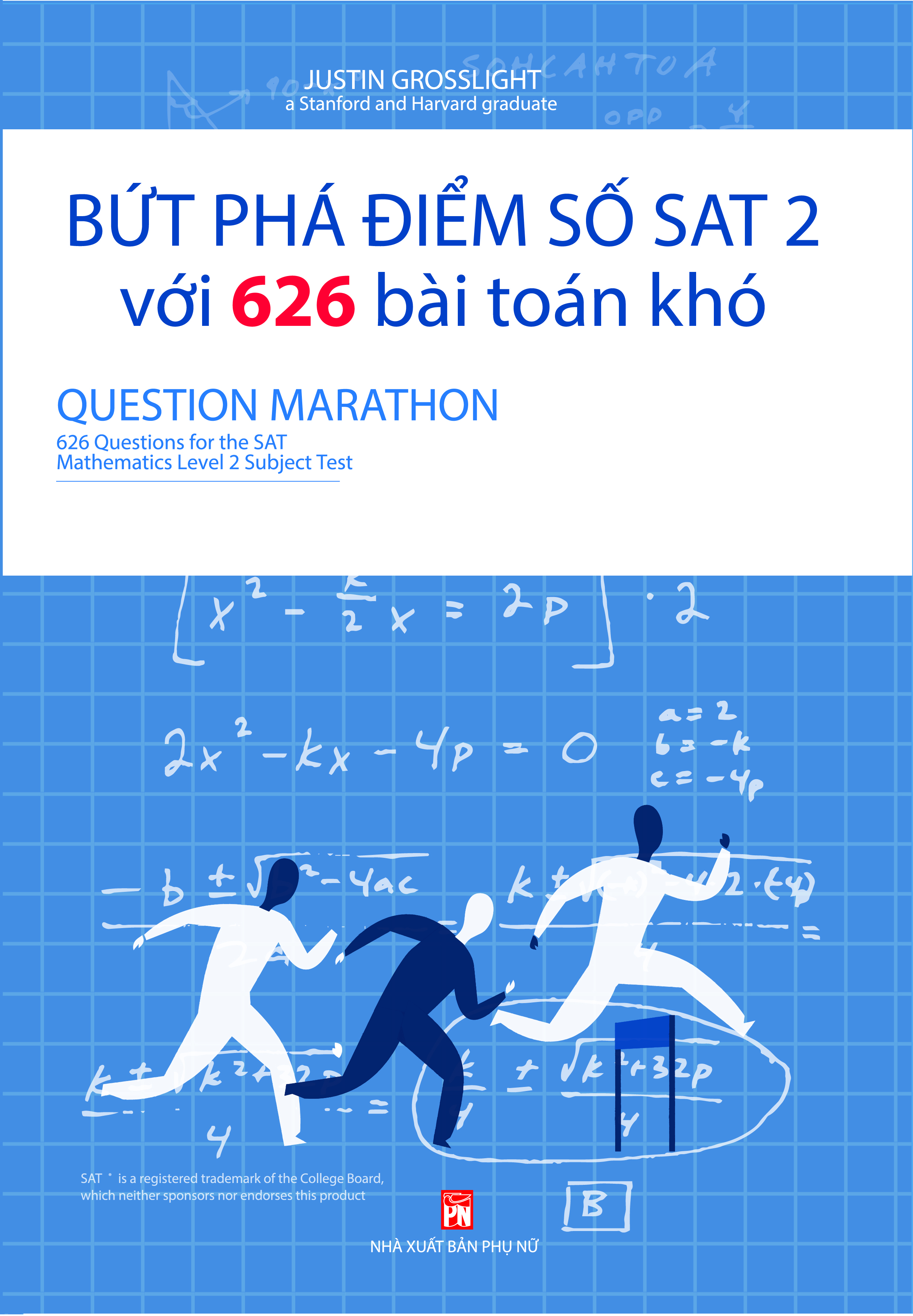Bứt phá điểm số SAT 2 với 626 bài toán khó 