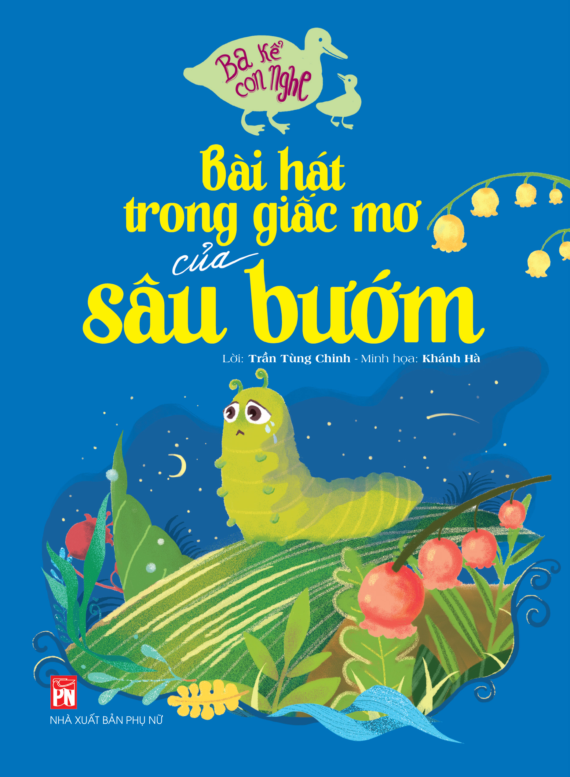 Ba kể con nghe - Bài hát trong giấc mơ của sâu bướm