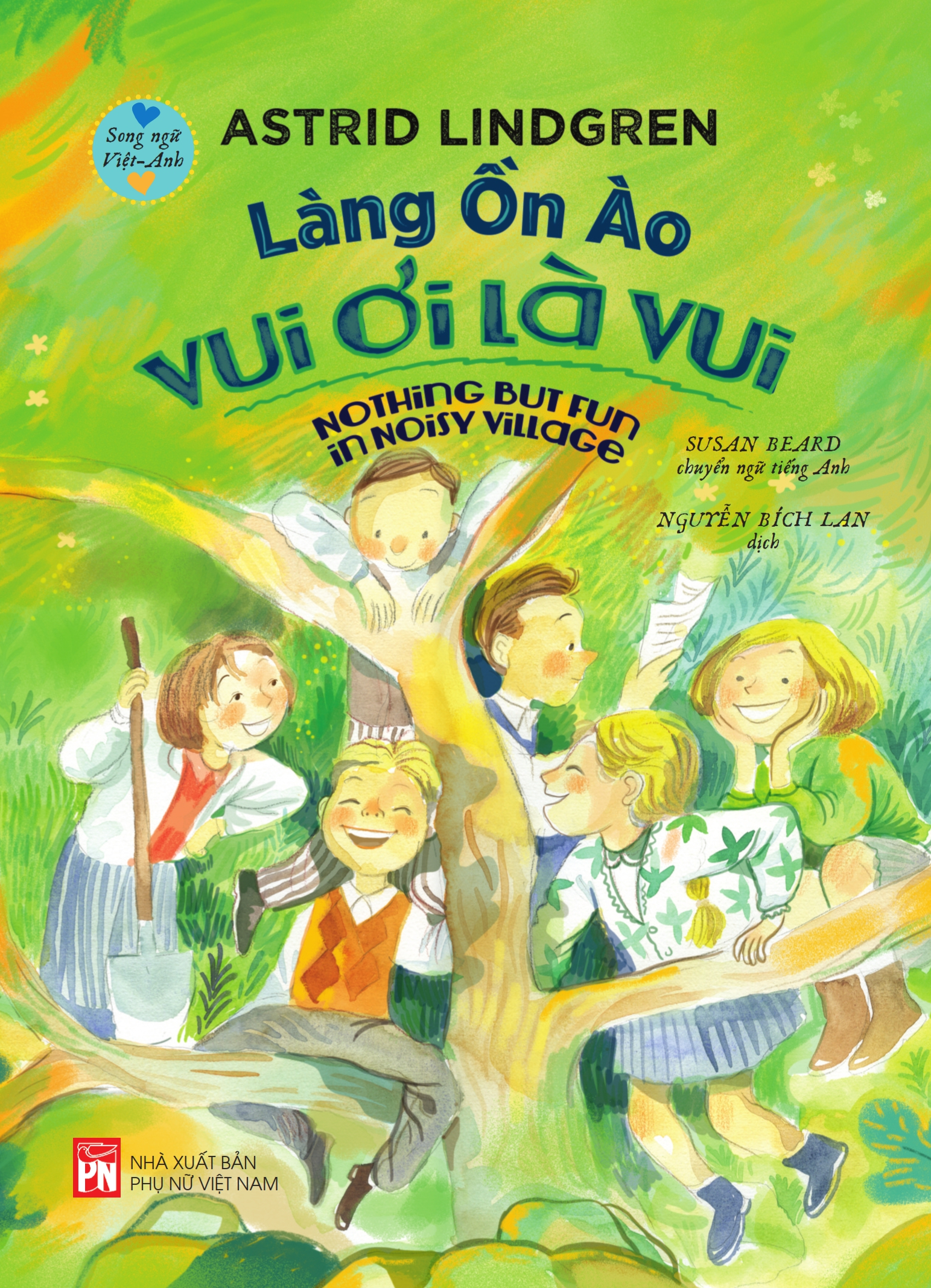 Làng ồn ào vui ơi là vui (Song ngữ )