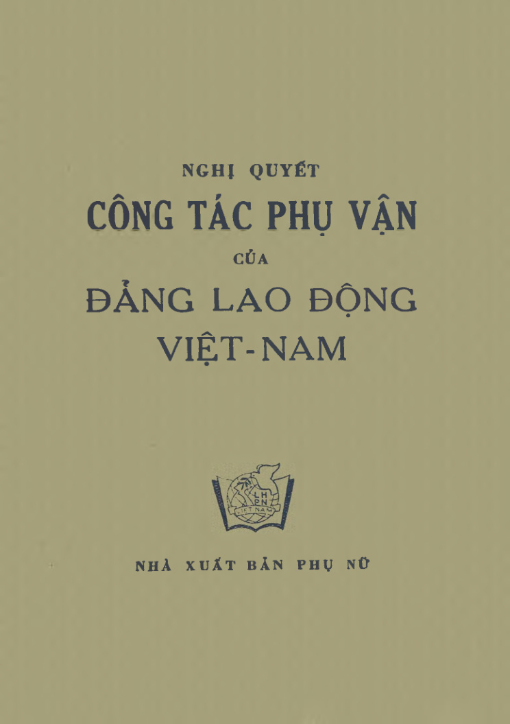 Nghị quyết công tác phụ vận của Đảng lao động Việt Nam