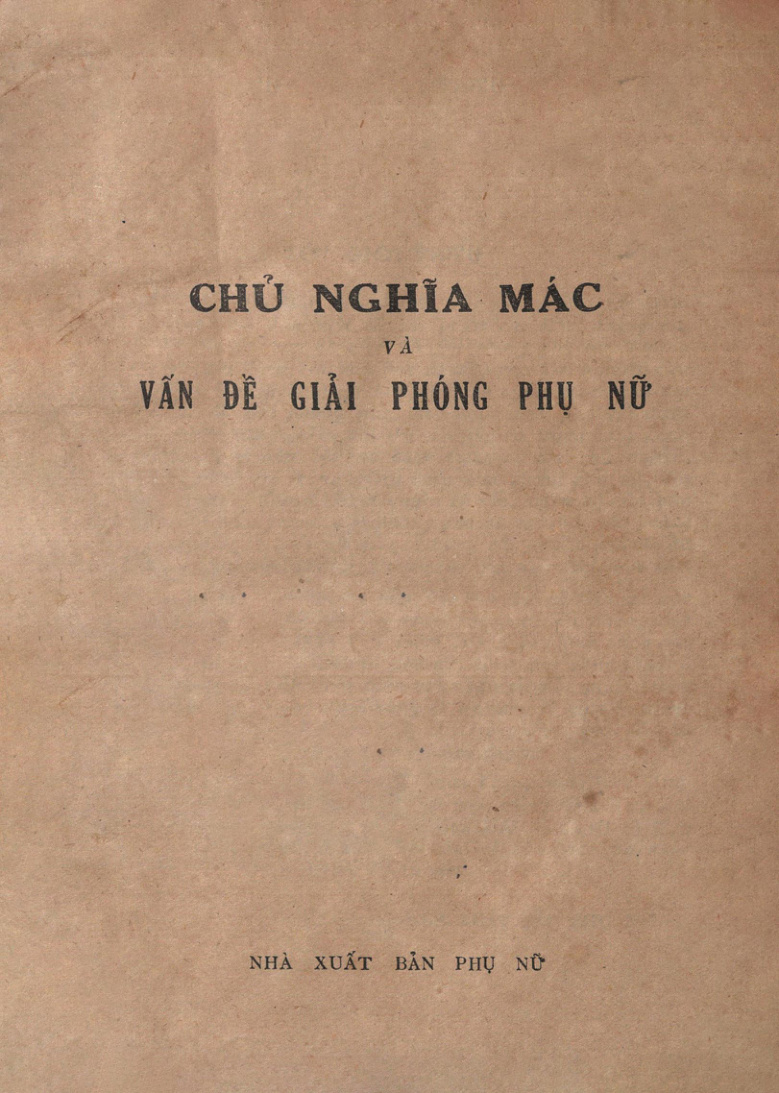 Chủ nghĩa Mác và vấn đề giải phóng phụ nữ