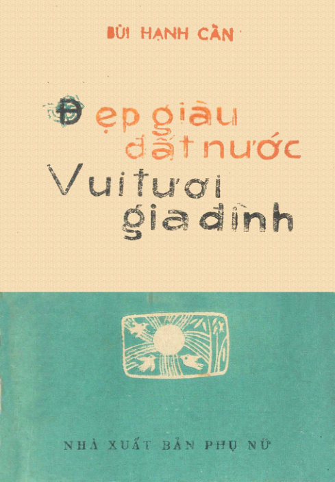 Đẹp giàu đất nước vui tươi gia đình