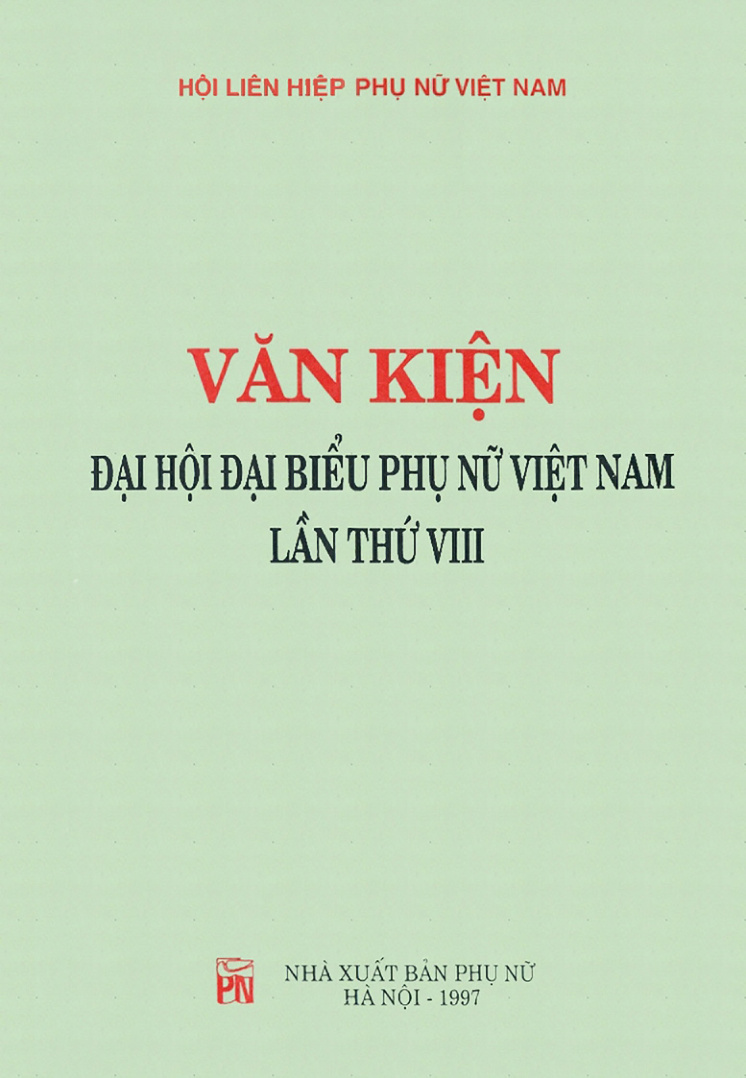 Văn kiện Đại hội đại biểu phụ nữ Việt Nam lần thứ VIII