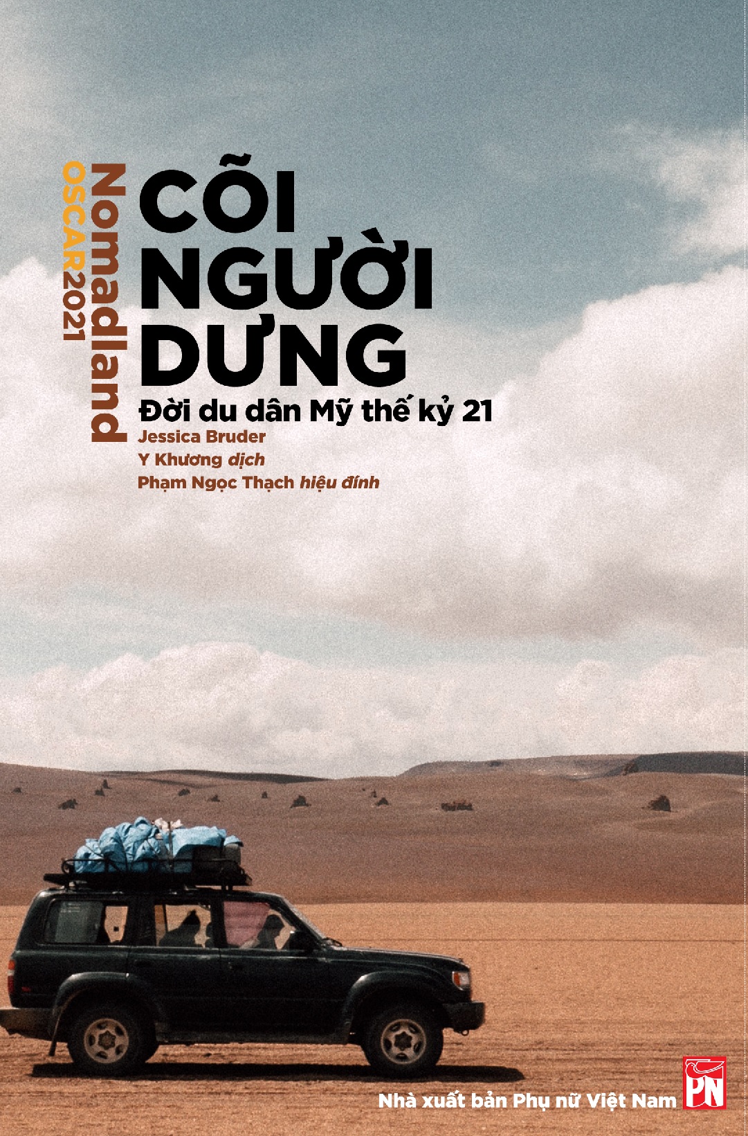 Cõi người dưng - Nomadland: Đời du dân Mỹ thế kỷ 21