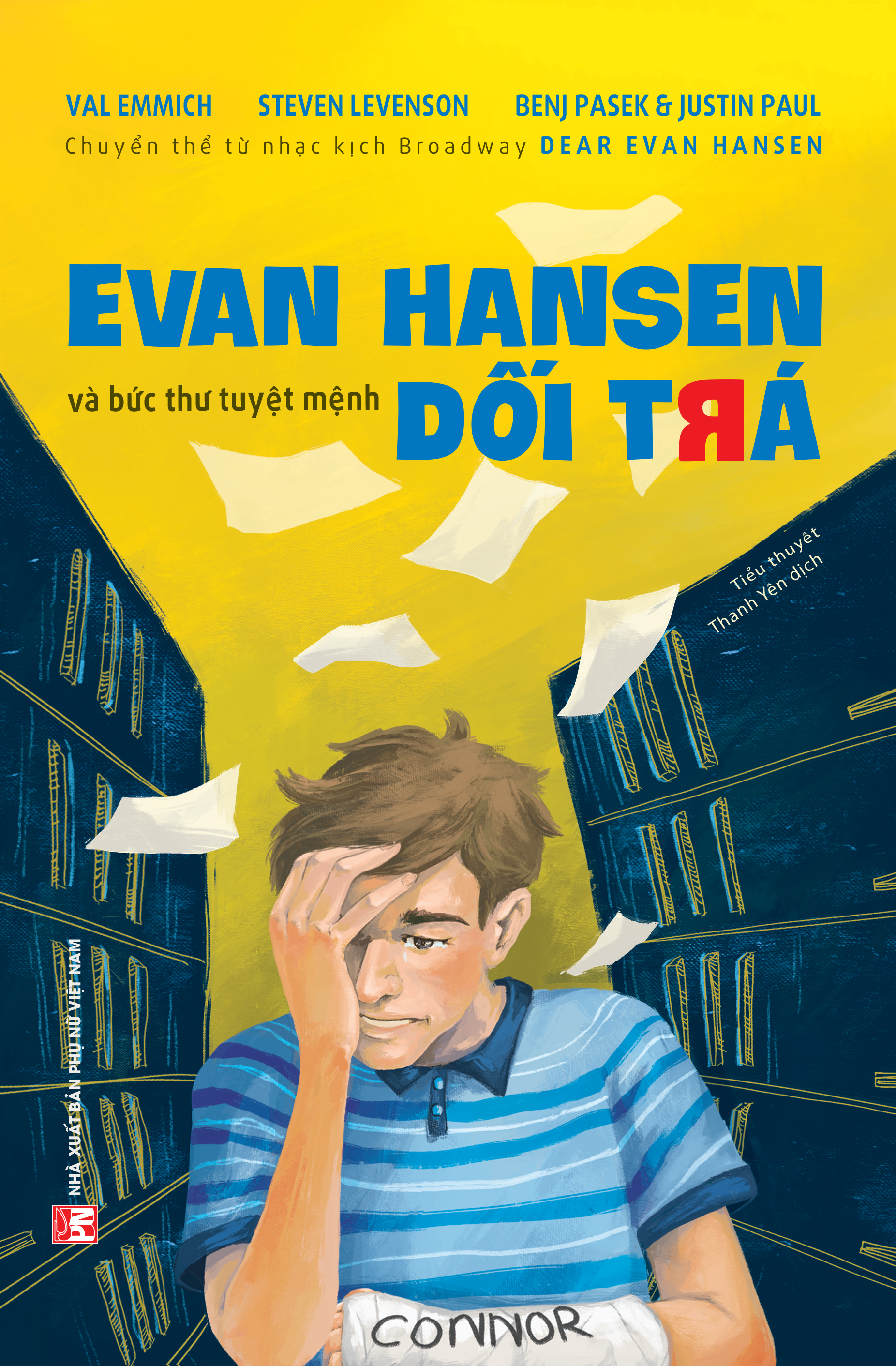 Evan Hansen và bức thư tuyệt mệnh dối trá