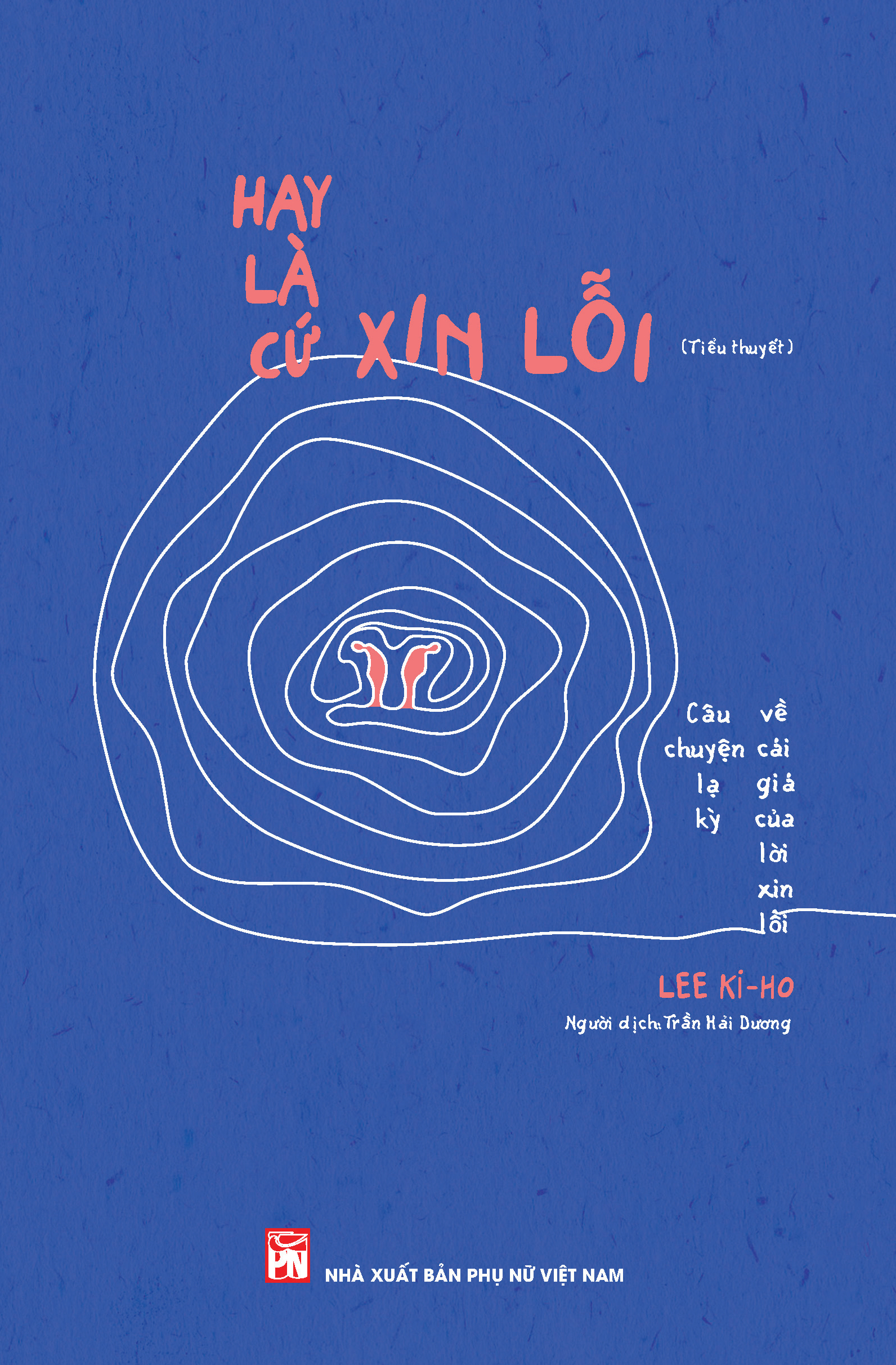 Hay là cứ xin lỗi