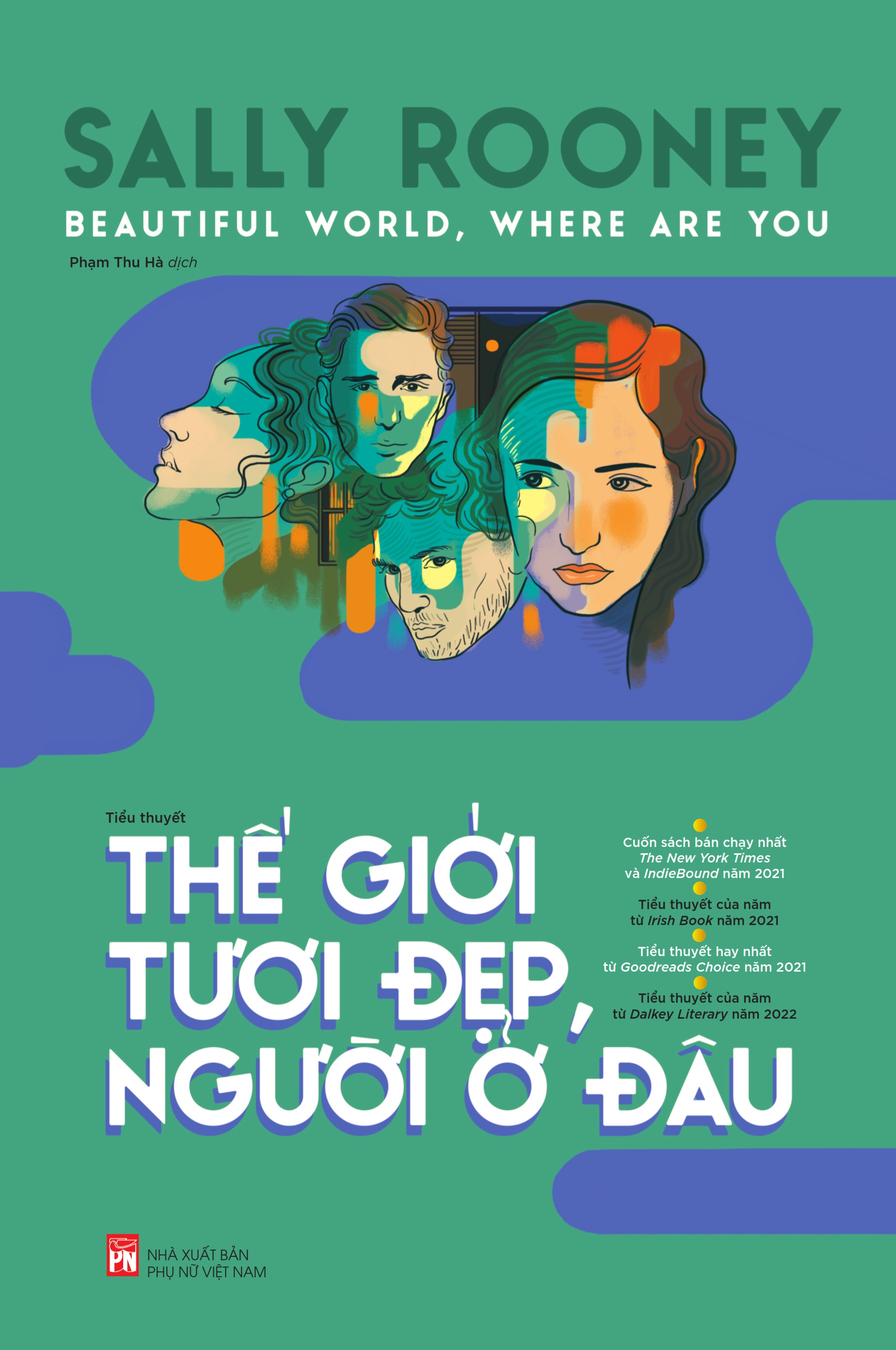 Thế giới tươi đẹp, người ở đâu 