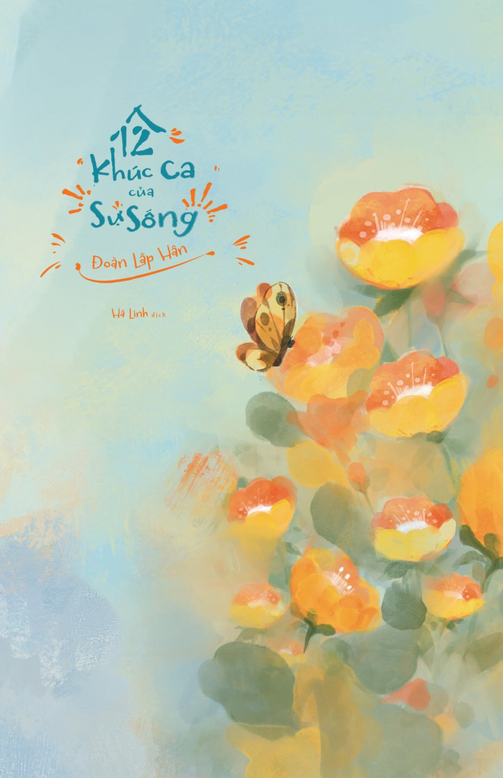 12 Khúc ca của sự sống