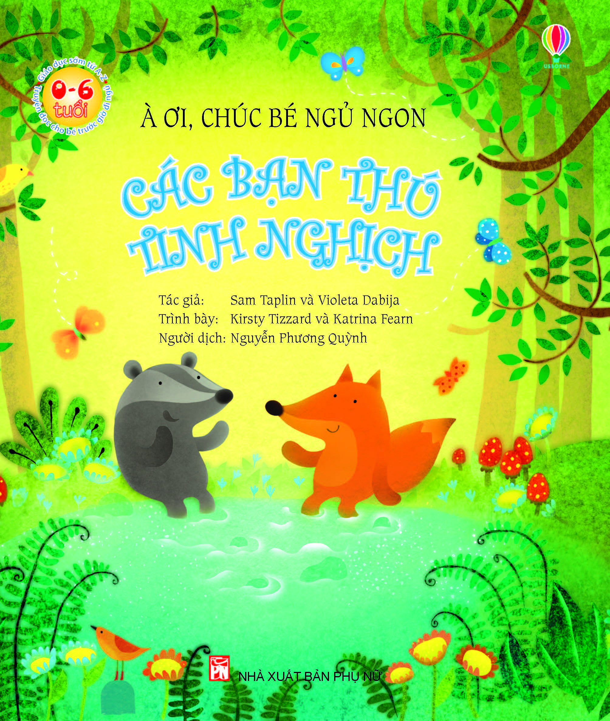À ơi, Chúc bé ngủ ngon - Các bạn thú tinh nghịch