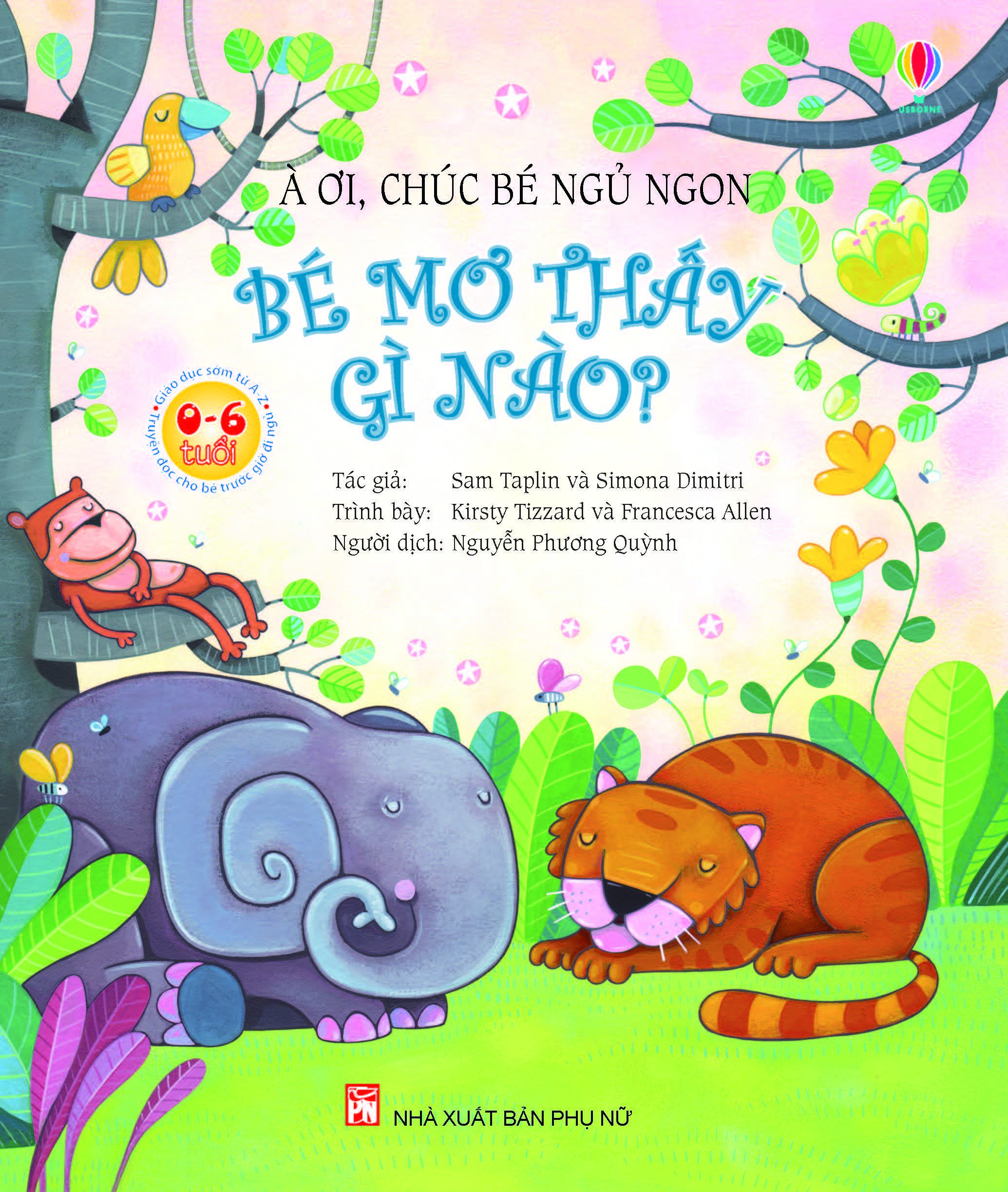À ơi, Chúc bé ngủ ngon - Bé mơ thấy gì nào