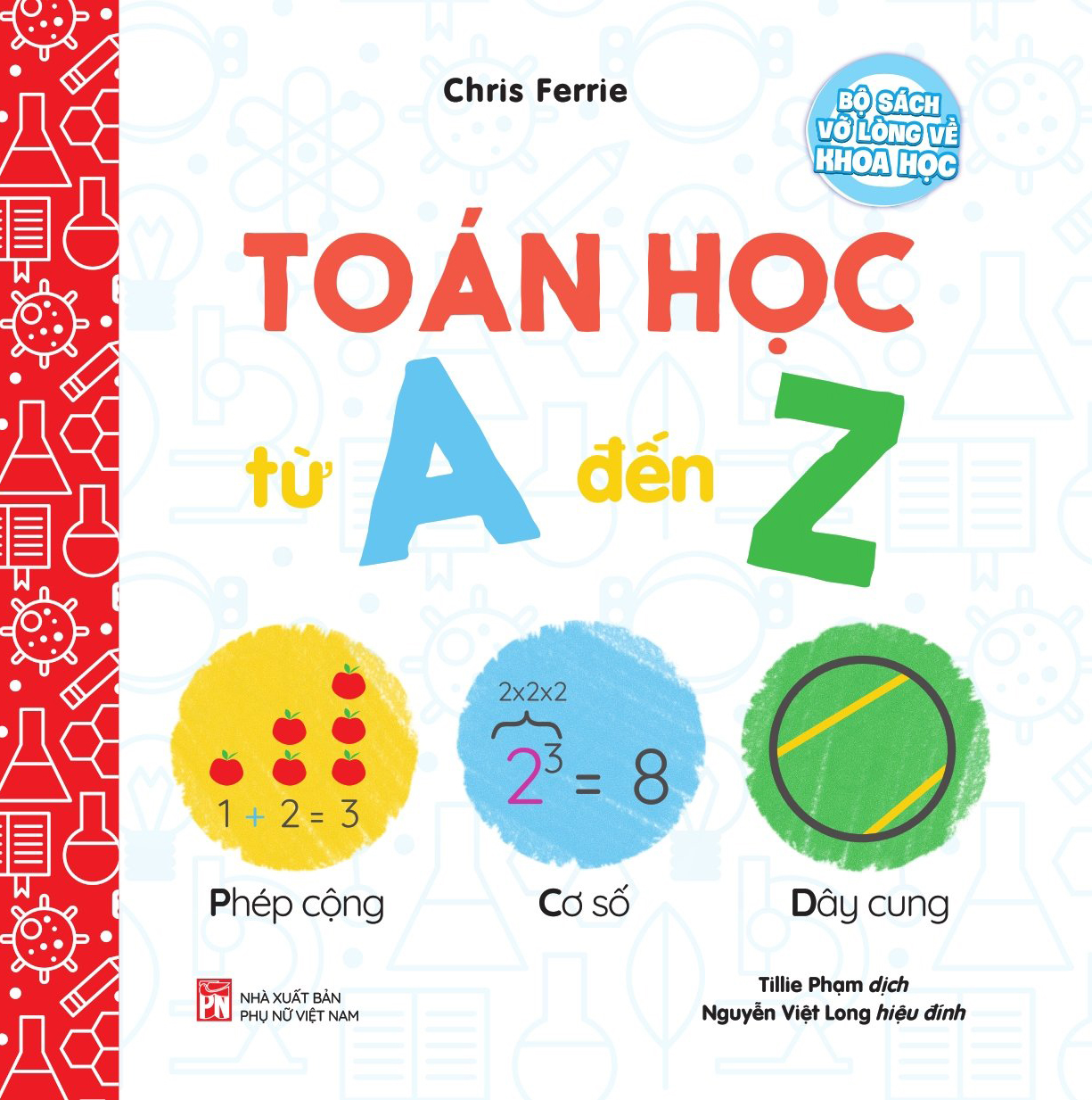 Bộ sách vỡ lòng về khoa học-Toán học từ A đến Z