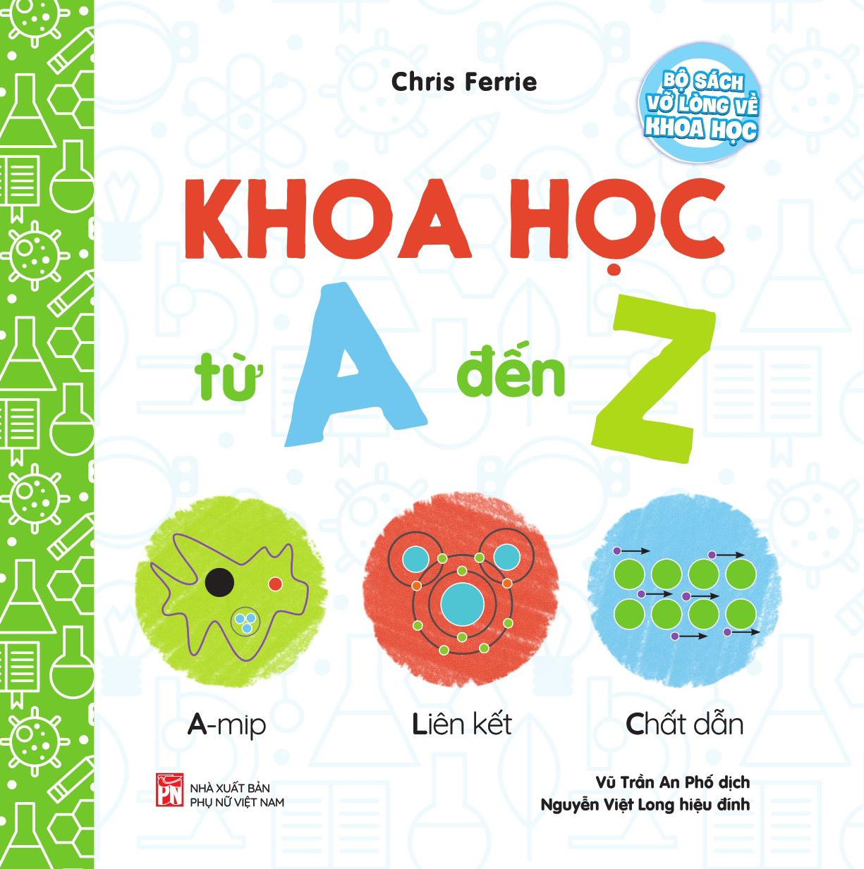 Bộ sách vỡ lòng về khoa học-Khoa học từ A đến Z
