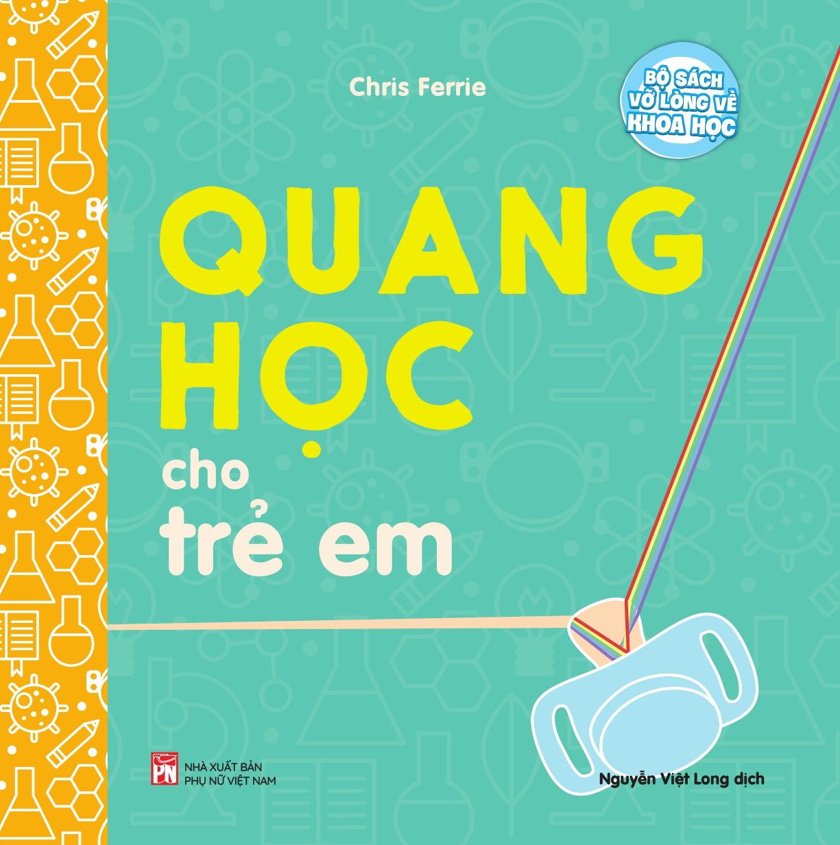 Bộ sách vỡ lòng về khoa học-Quang học cho trẻ em