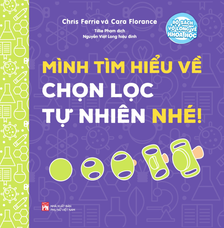 Bộ sách vỡ lòng về khoa học-Mình tìm hiểu về chọn lọc tự nhiên nhé!