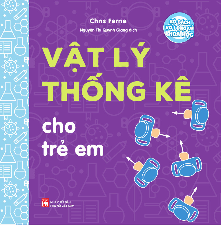 Bộ sách vỡ lòng về khoa học-Vật lý thống kê cho trẻ em