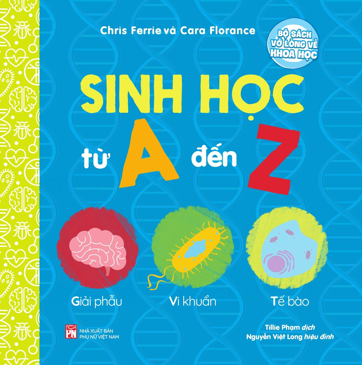  Bộ sách vỡ lòng về khoa học-Sinh học từ A đến Z