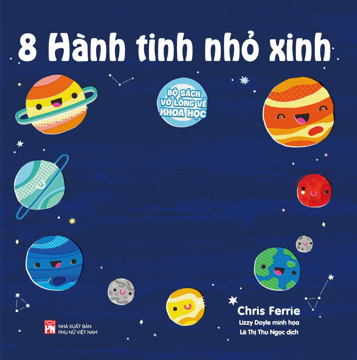  Bộ sách vỡ lòng về khoa học-8 Hành tinh nhỏ xinh