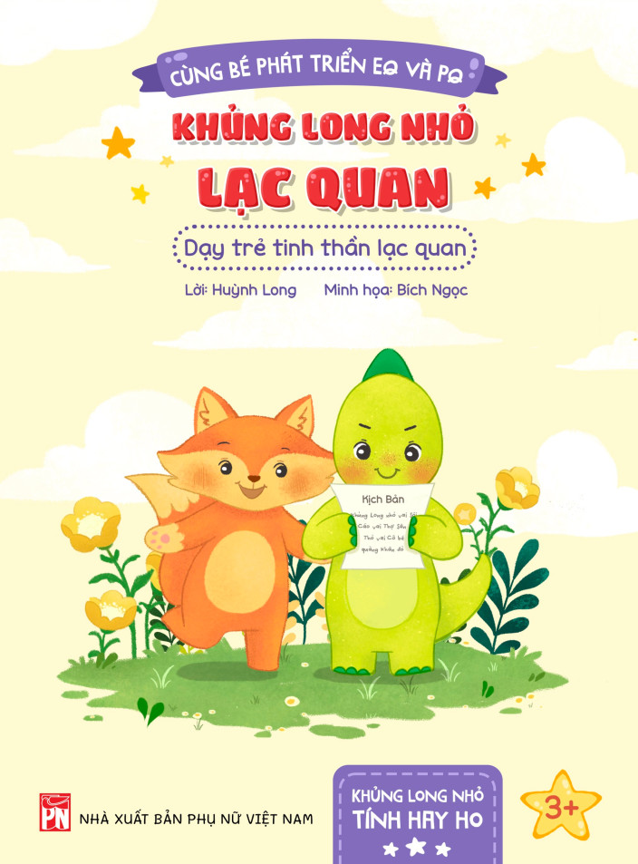 Cùng bé phát triển EQ và PQ: Khủng long nhỏ lạc quan