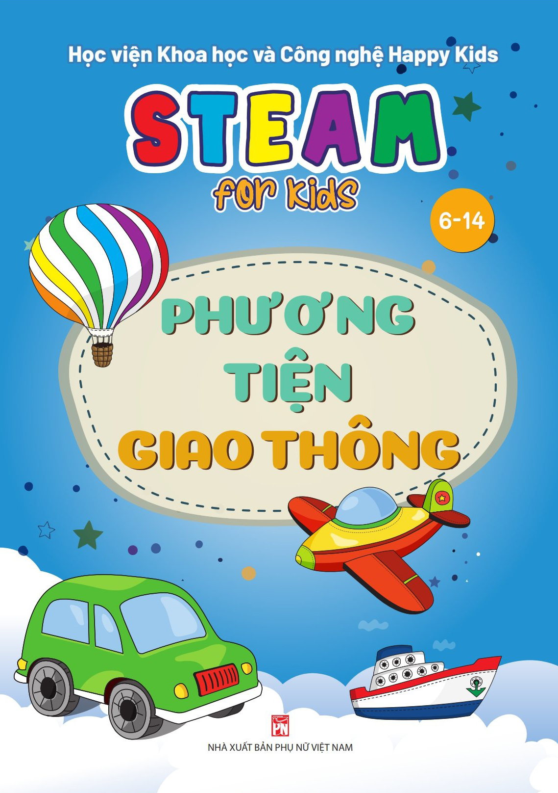 STEAM FOR KIDS (6-14): Phương tiện giao thông