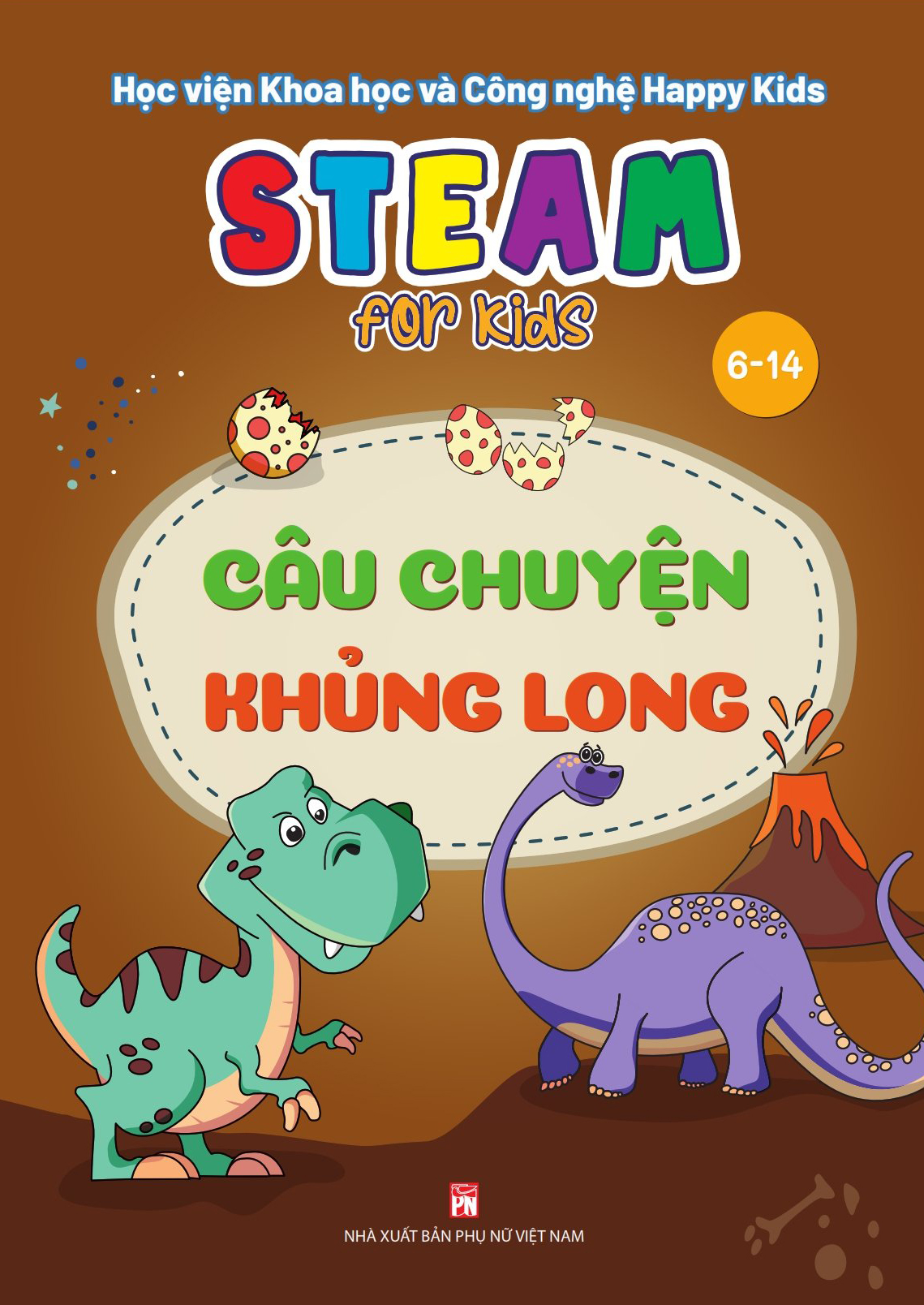 STEAM FOR KIDS (6-14): Câu chuyện khủng long