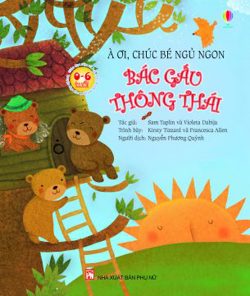 À ơi, chúc bé ngủ ngon – Bác cáo thông thái