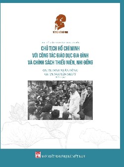 Phụ Nữ Việt Nam Làm Theo Lời Bác - Chủ Tịch Hồ Chí Minh Với Vấn Đề Phát Triển Văn Hóa Và Giáo Dục